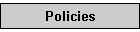 Policies